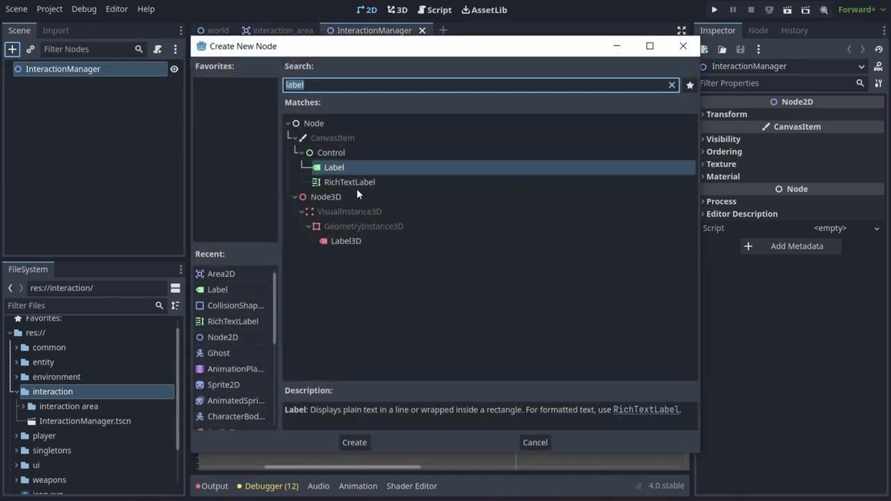 The Godot editor is open with the InteractionManager scene selected, and a Create New Node dialog shows Label highlighted in the node tree.