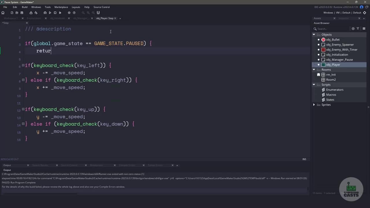 GameMaker Studio code editor showing the obj_Player Step event with an if check for global.game_state == GAME_STATE.PAUSED and a return statement below it.